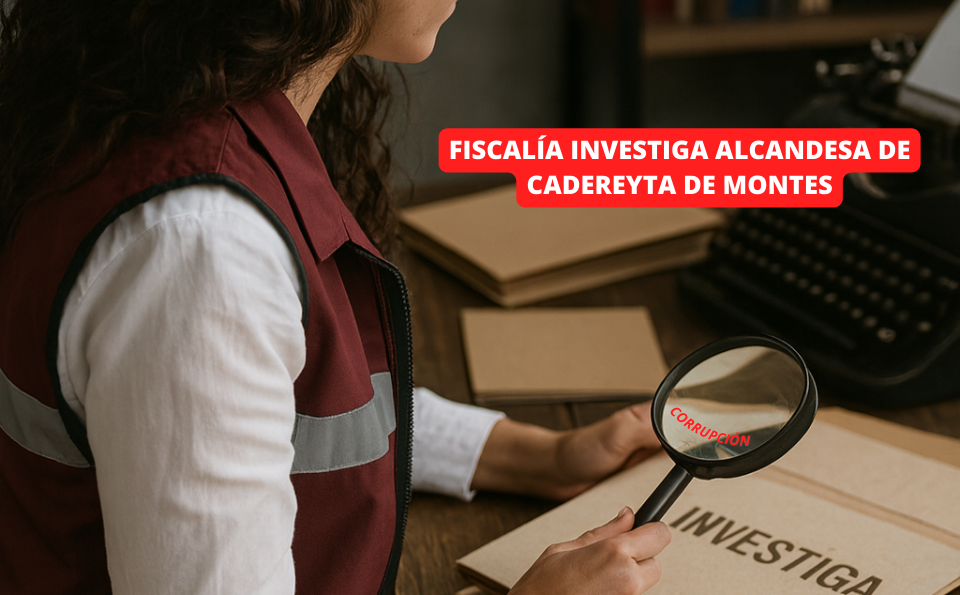 Investigación en curso contra la alcaldesa de Cadereyta por presuntos actos de corrupción