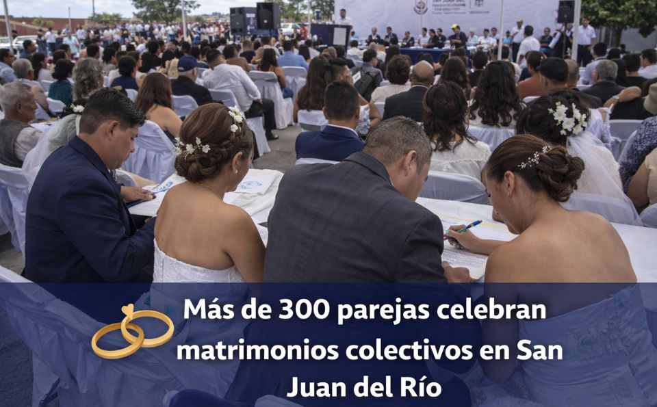 Más de 300 parejas celebran matrimonios colectivos en San Juan del Río