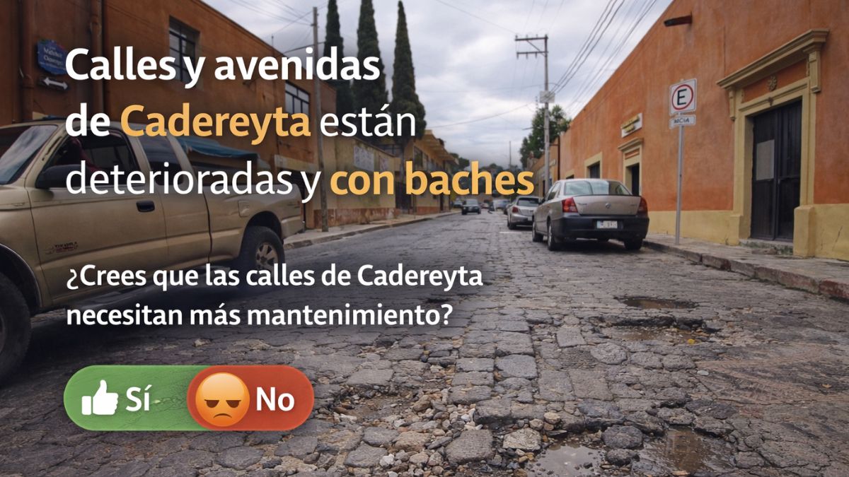 Calles y avenidas de Cadereyta enfrentan deterioro y baches en distintas zonas