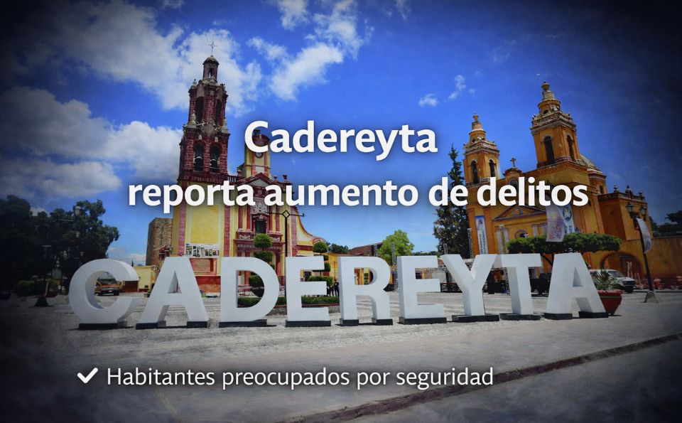 Habitantes reportan incremento de delitos en zona Las Fuentes, Cadereyta