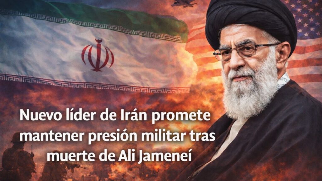 Nuevo líder de Irán promete mantener presión militar tras muerte de Ali Jameneí