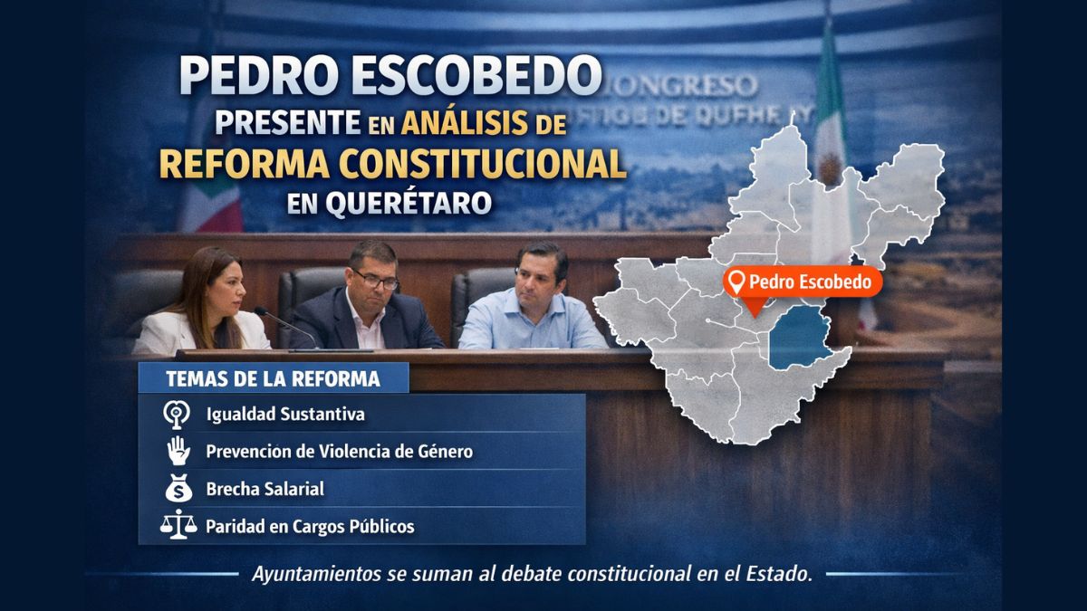Pedro Escobedo participa en análisis de reforma constitucional en Querétaro