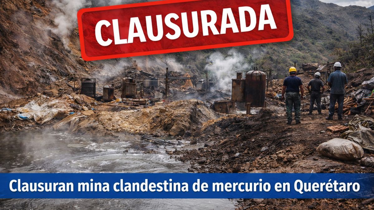 Clausuran mina clandestina de mercurio en Querétaro