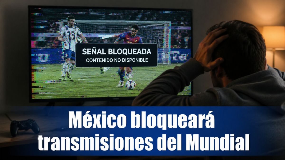 Gobierno de México advierte bloqueo a transmisiones piratas del Mundial