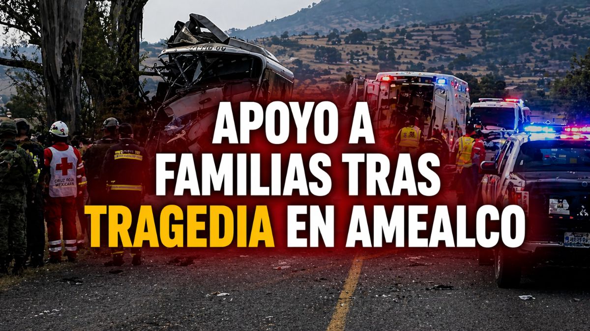 Gobierno promete apoyo a familias tras tragedia en Amealco