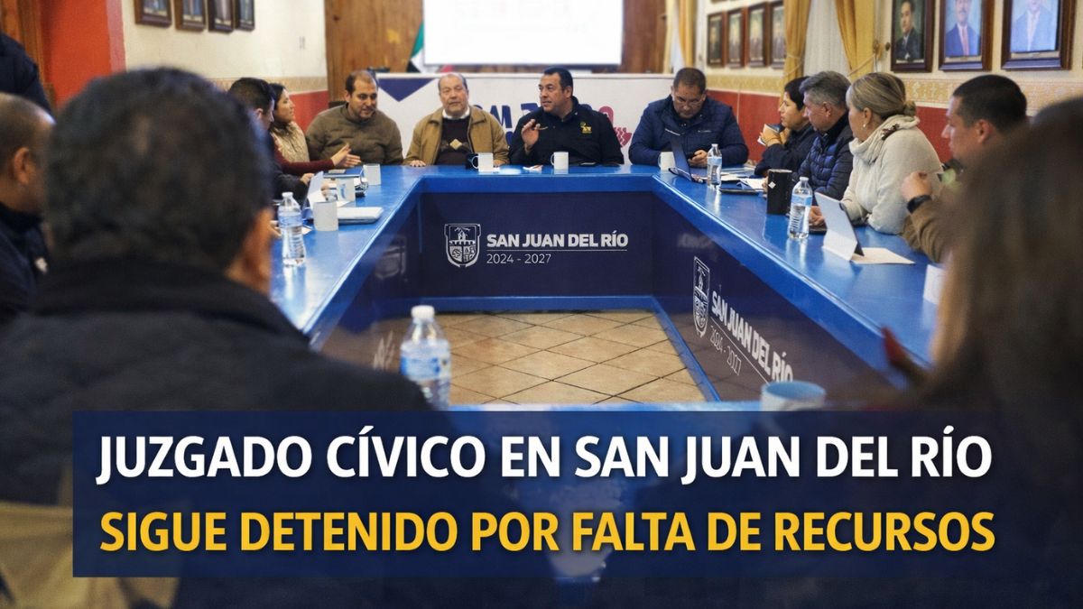 Juzgado cívico en San Juan del Río sigue detenido por falta de recursos