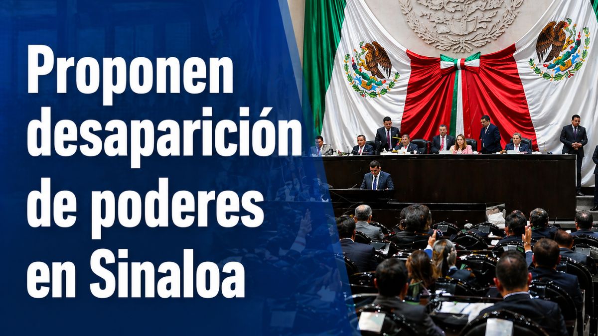 PAN propone desaparición de poderes en Sinaloa