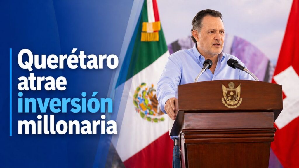 Querétaro atrae nueva inversión millonaria y refuerza su crecimiento industrial