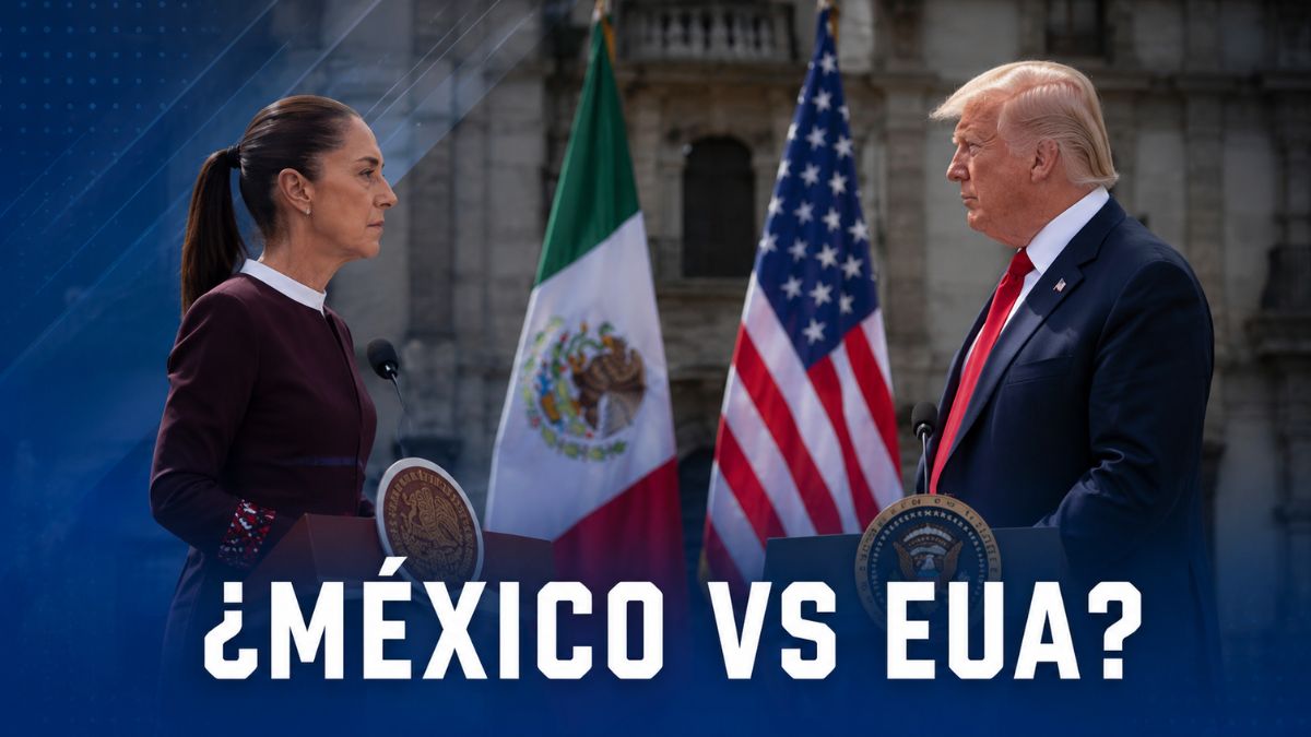 EUA y México viven nueva etapa de tensión política y económica