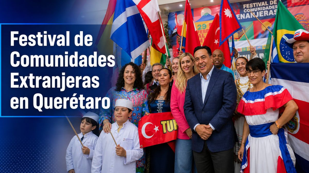 Inicia Festival de Comunidades Extranjeras en Querétaro