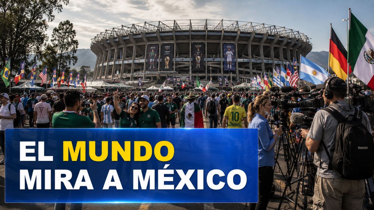 El mundo mira a México y habla de orgullo pero también de presión