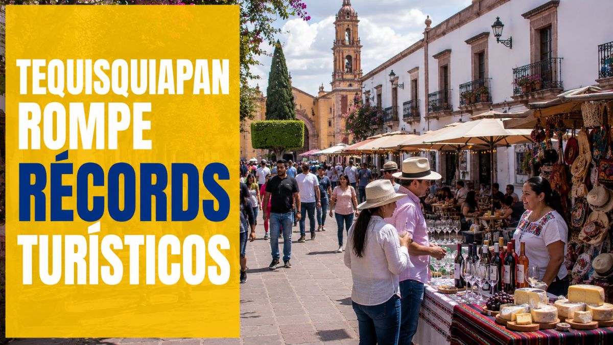 Tequisquiapan apuesta por romper récords turísticos