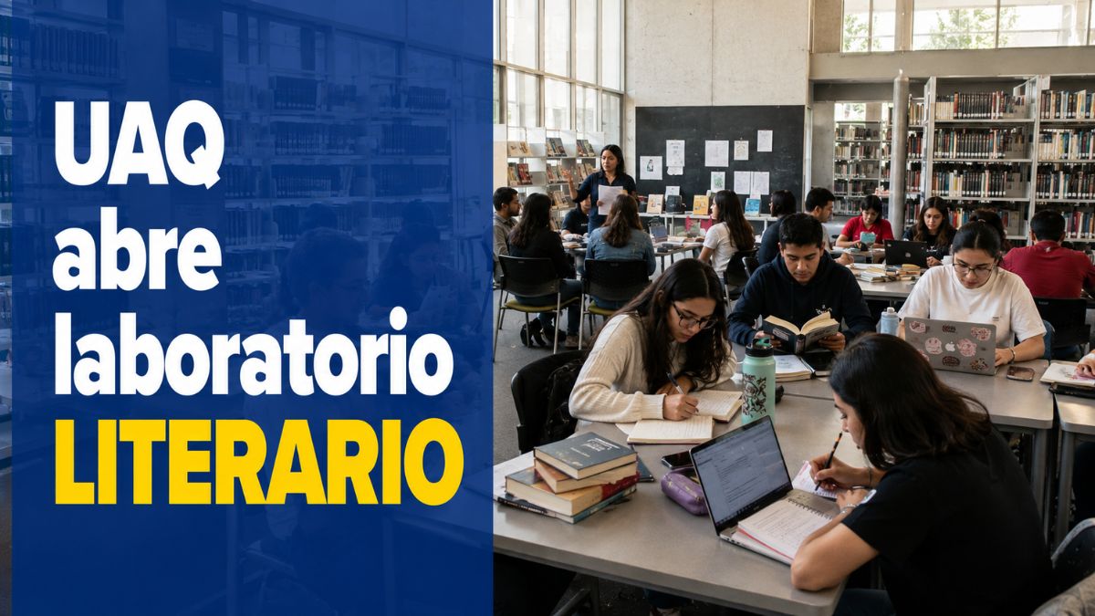 UAQ abre nuevo laboratorio literario