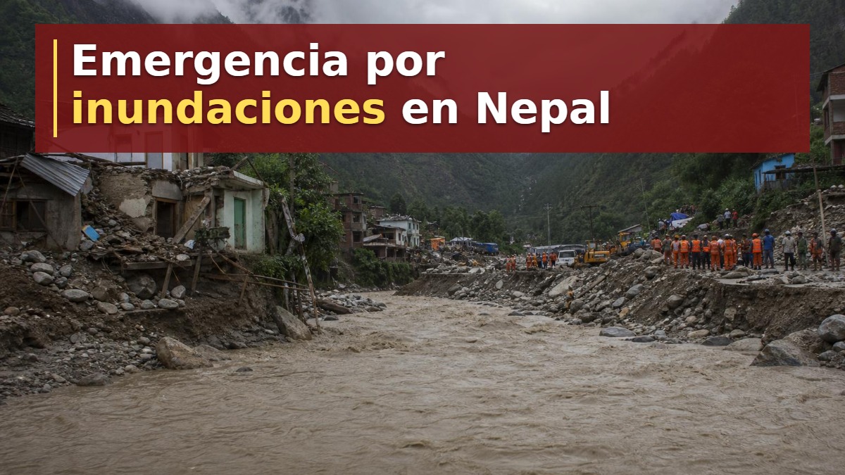 Emergencia por inundaciones en Nepal