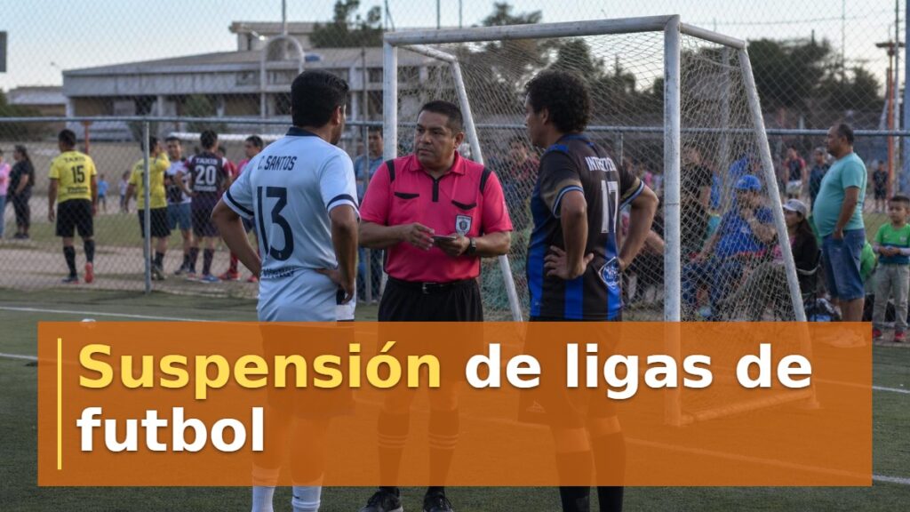 Suspensión de ligas de futbol
