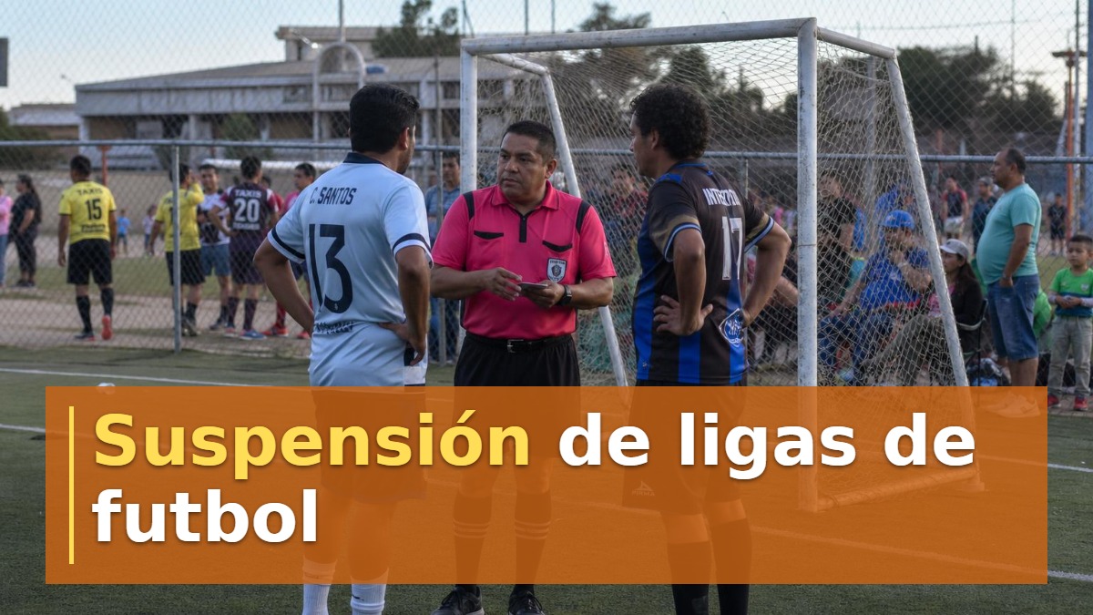 Suspensión de ligas de futbol
